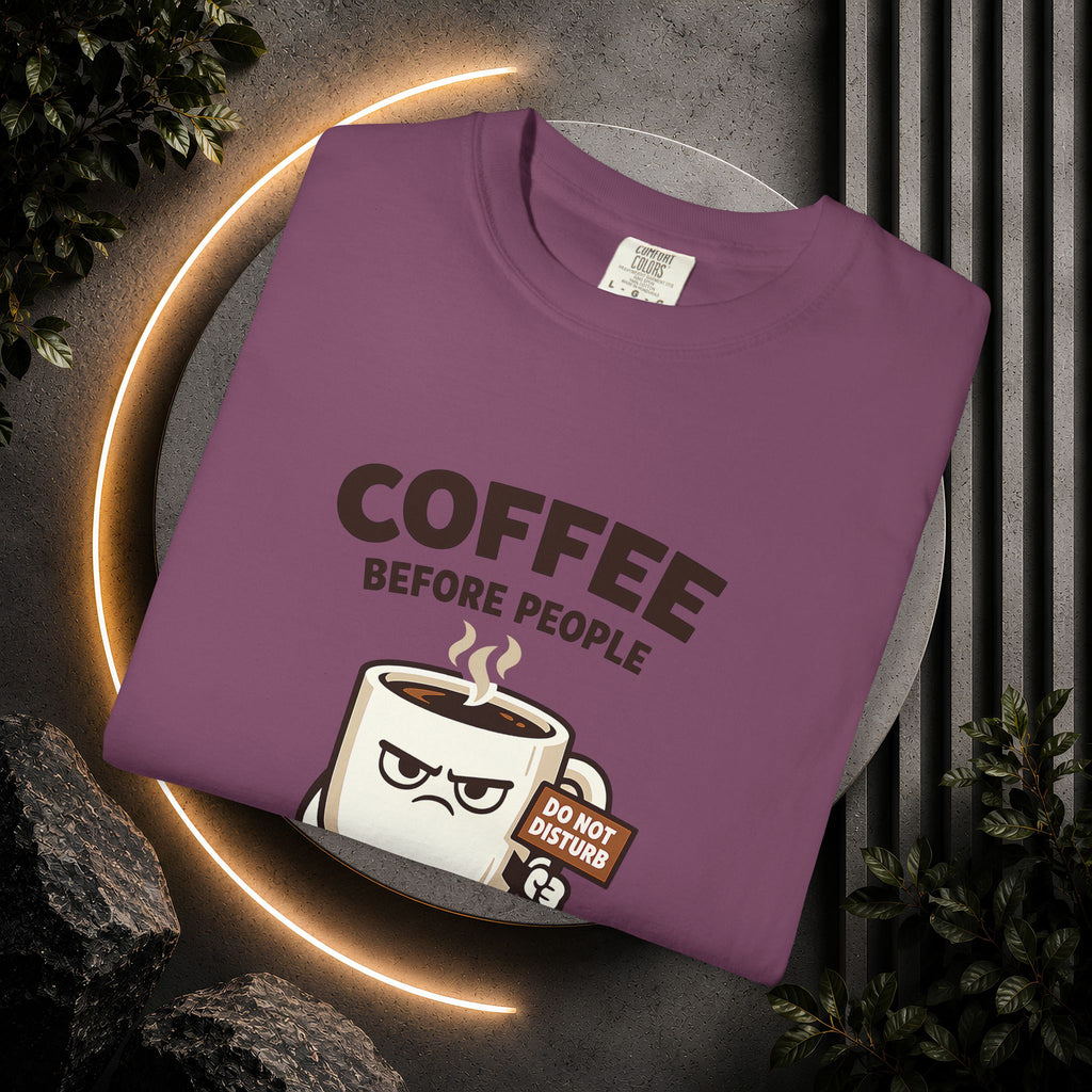 Coffee Before People T‑Shirt — Funny Morning Coffee Graphic Tee