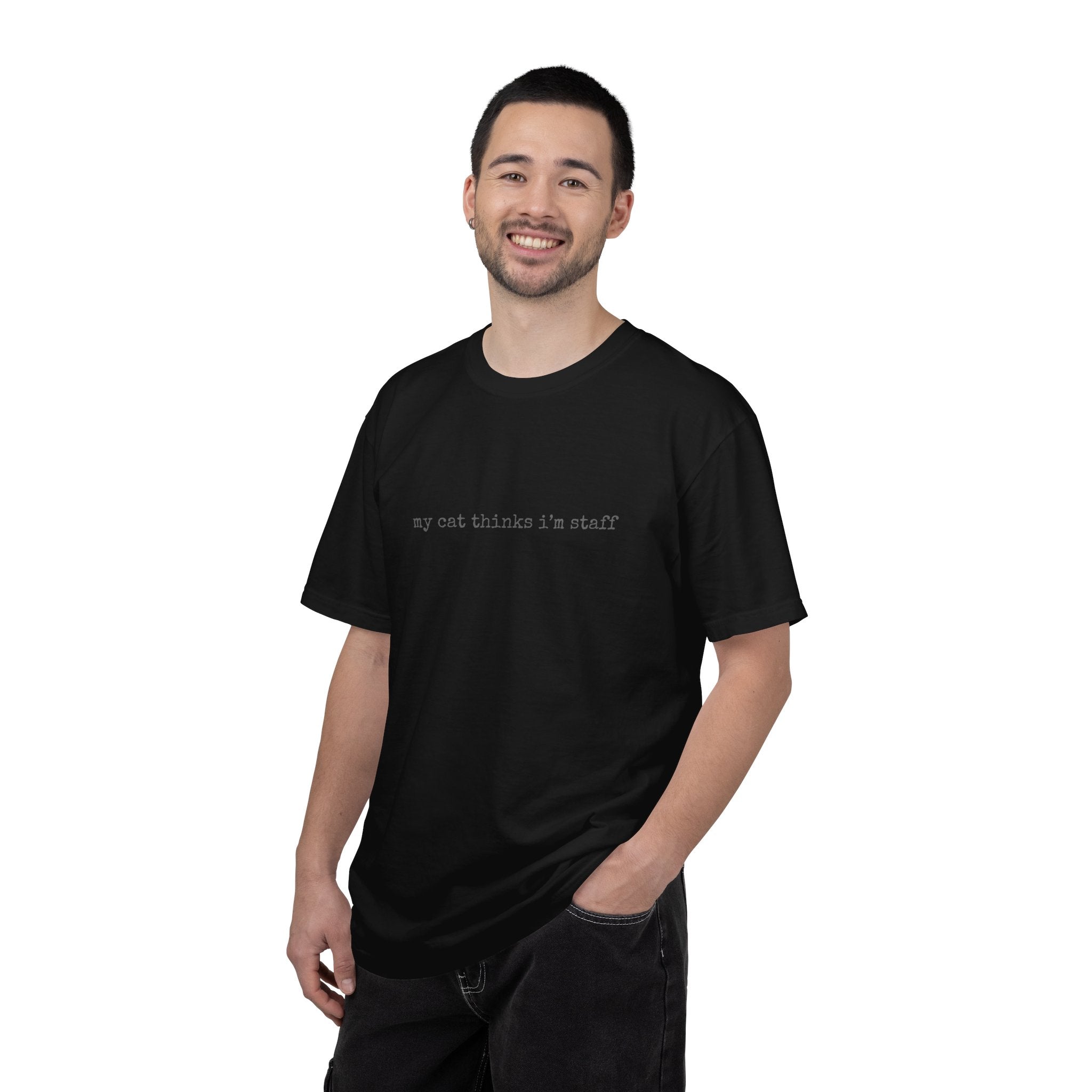 my cat thinks Im staff T-shirt | Cat Humor Tee