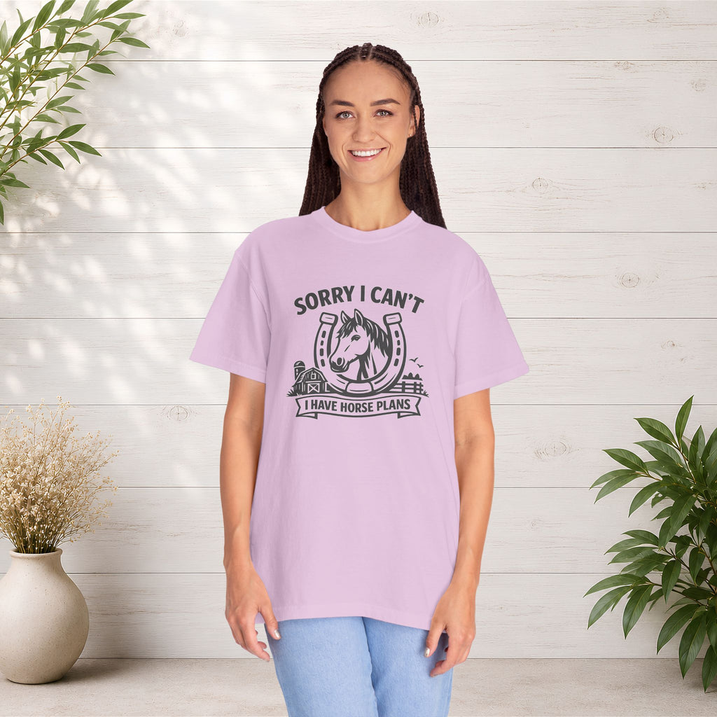 Sorry I Can't I Have Horse Plans T-Shirt