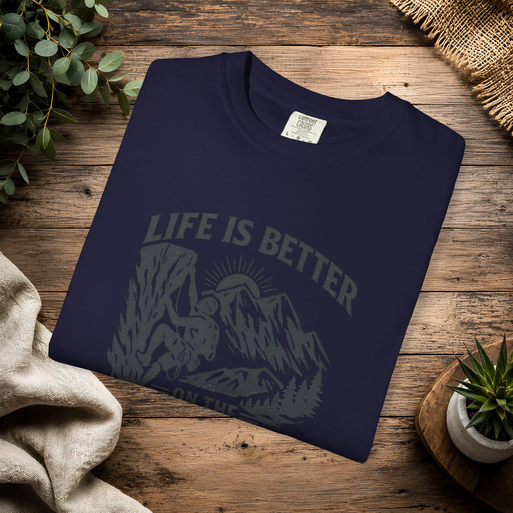 Life Is Better on the Rocks Mountain T-Shirt - Climbing Tee