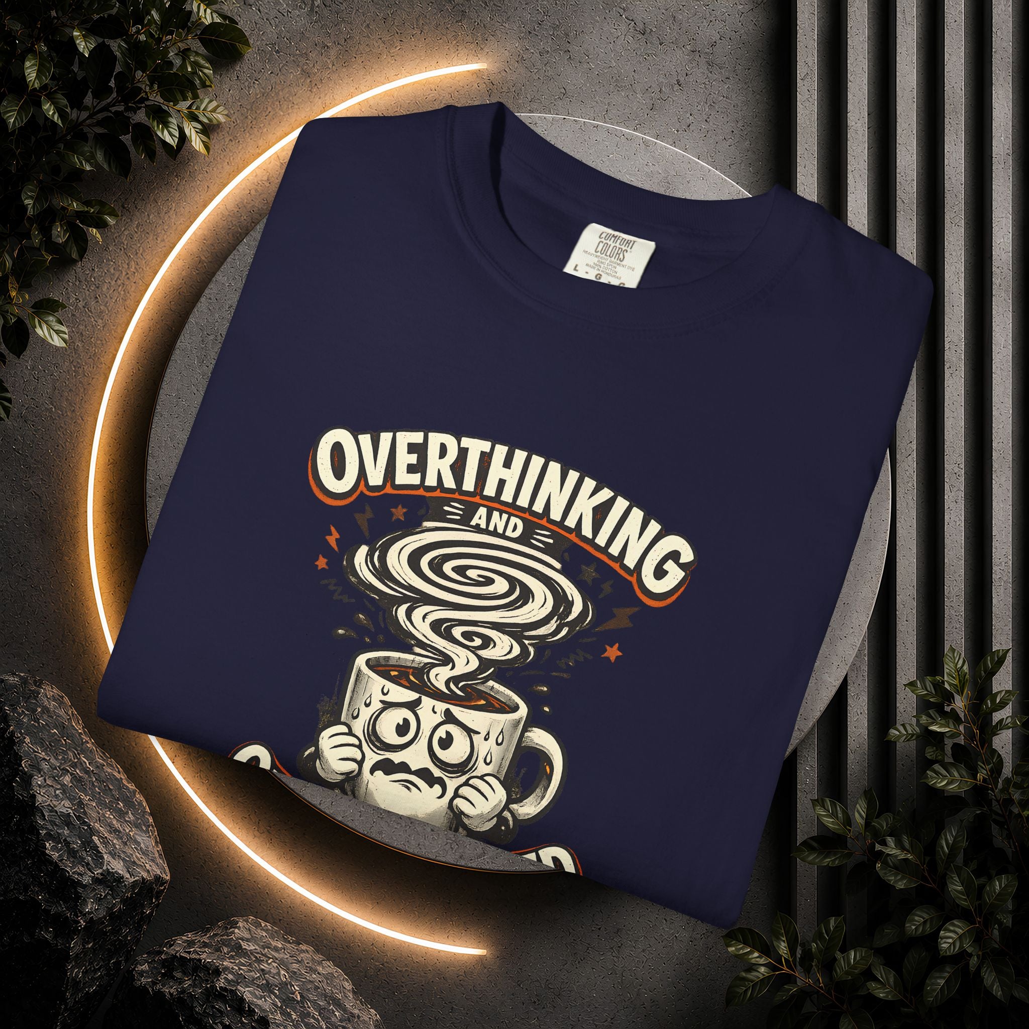Overthinking & Overcaffeinated T-Shirt — Funny Coffee & Anxiety Graphic Tee