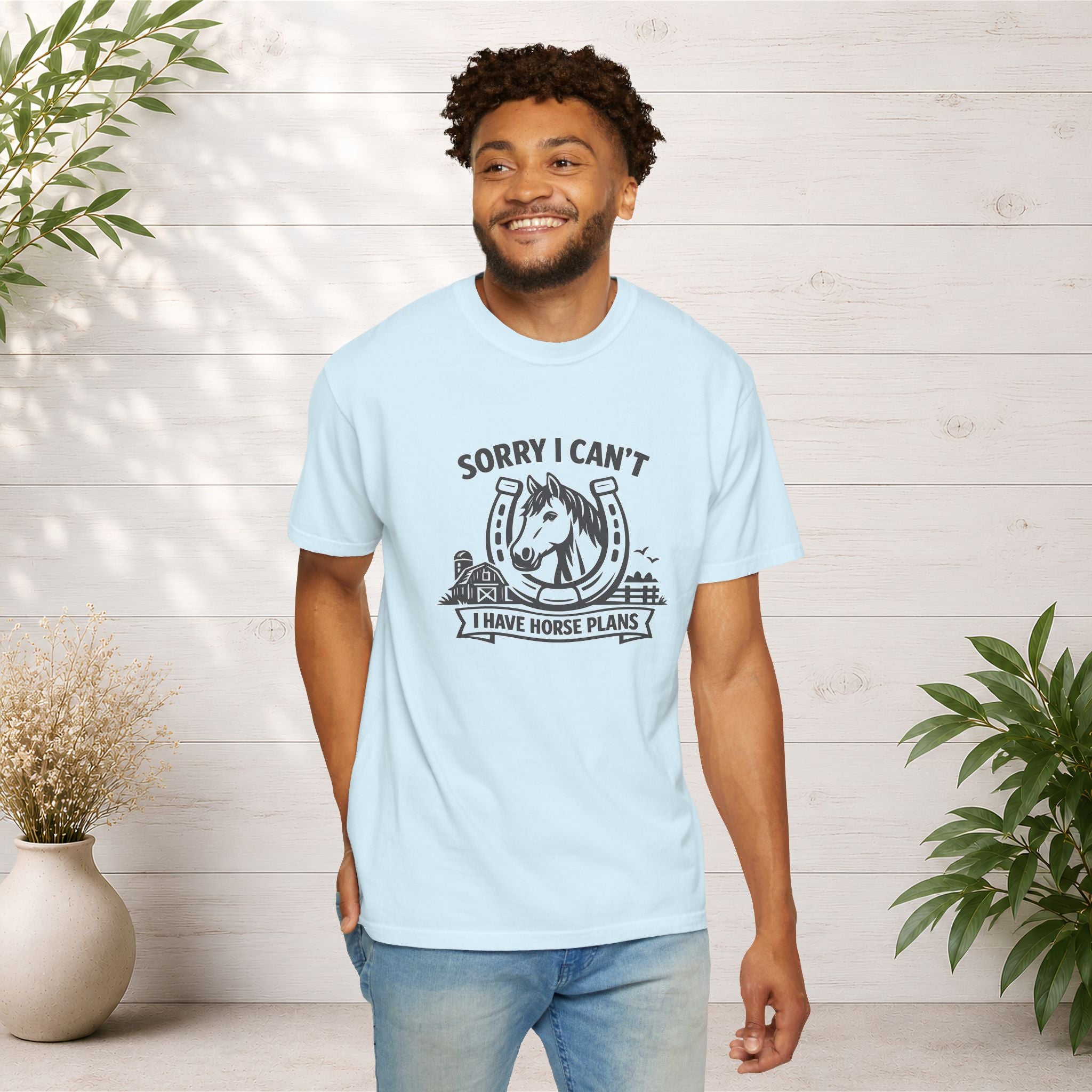 Sorry I Can't I Have Horse Plans T-Shirt