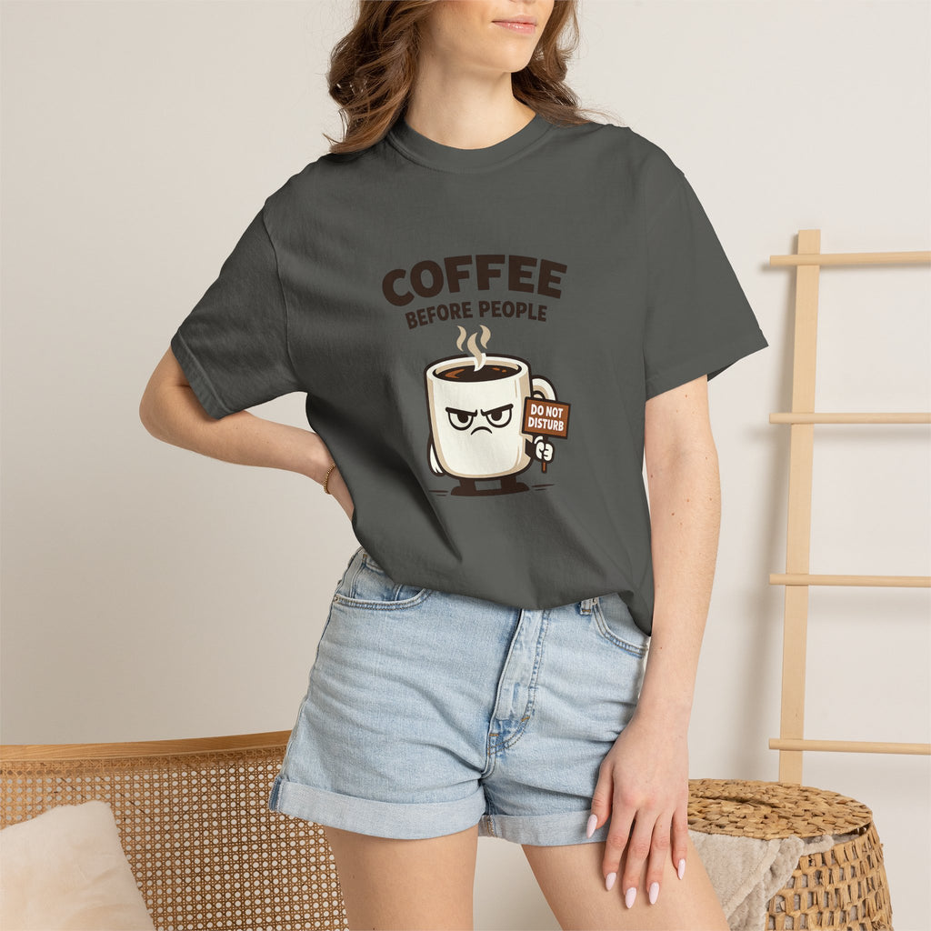 Coffee Before People T‑Shirt — Funny Morning Coffee Graphic Tee