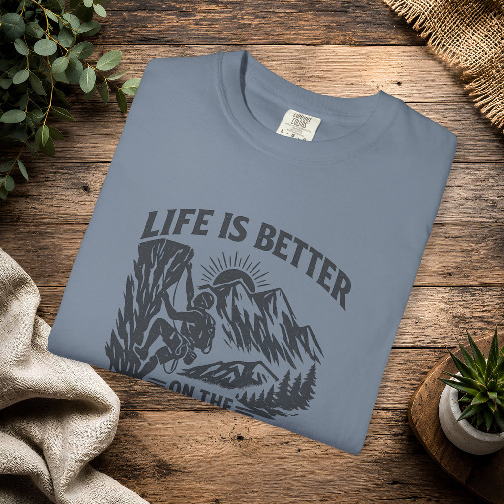 Life Is Better on the Rocks Mountain T-Shirt - Climbing Tee