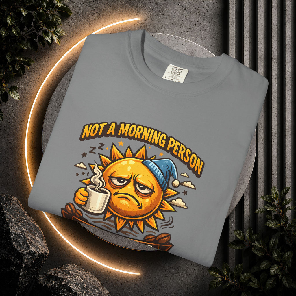 Not a Morning Person Until Coffee T-Shirt