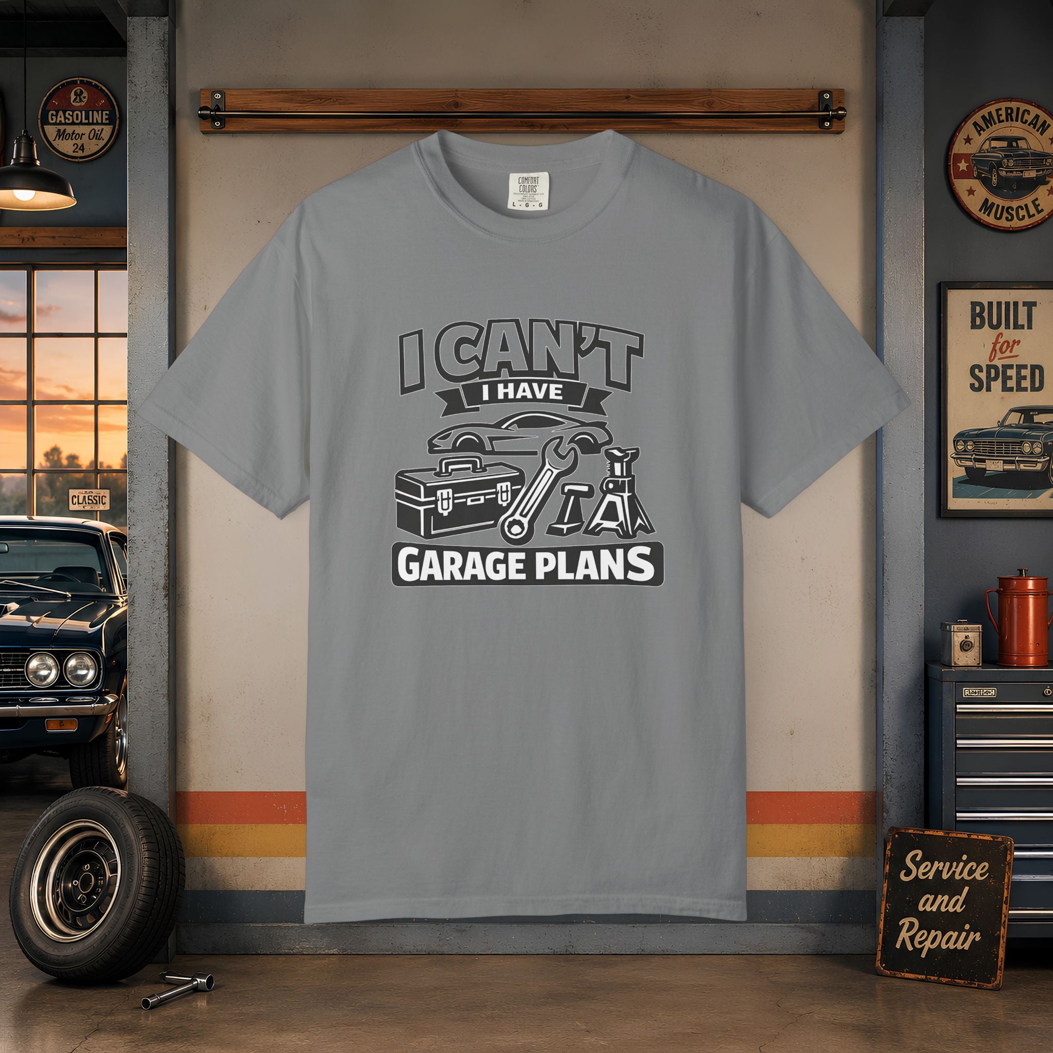 Garage Plans T-Shirt — "I Can't I Have Garage Plans" Mechanics Gift Tee