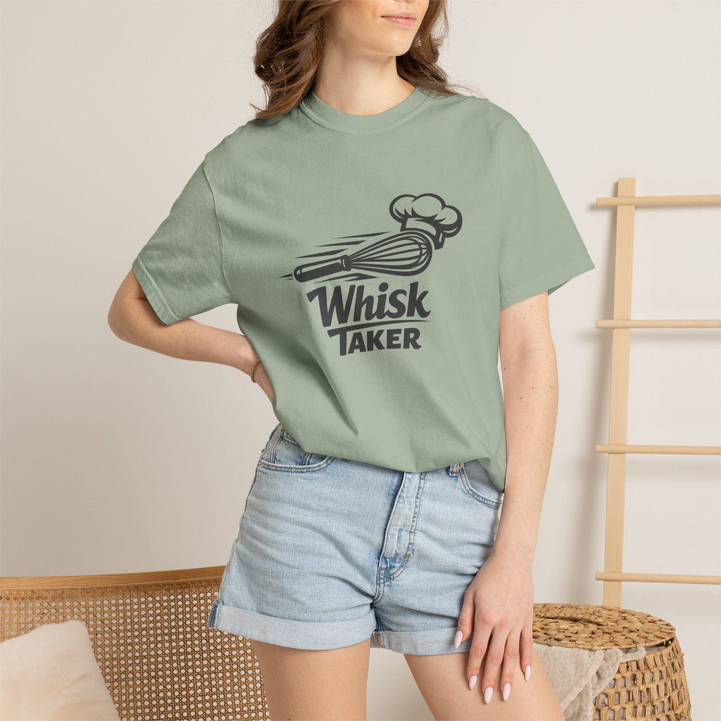 Whisk Taker T-Shirt — Funny Chef Baking Tee