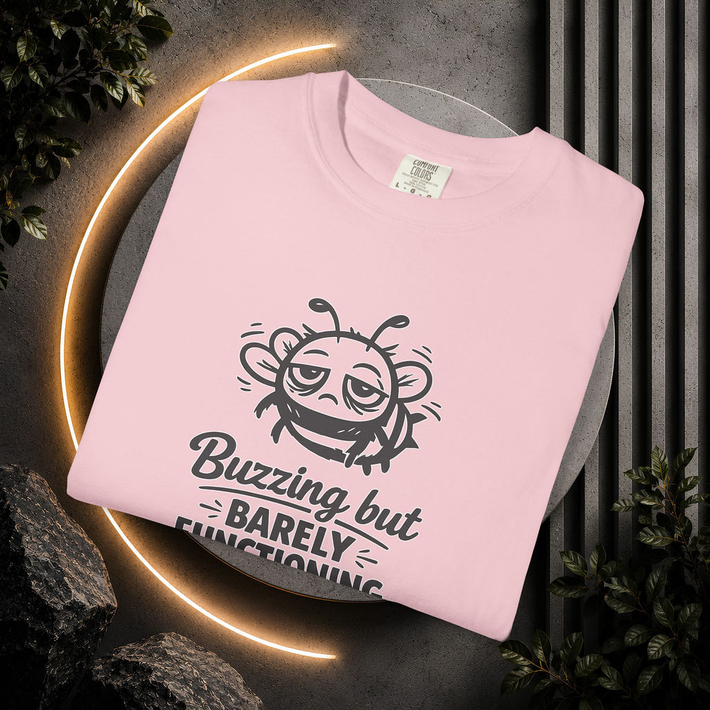 Buzzing But Barely Functioning T-Shirt — Funny Bee Graphic Tee