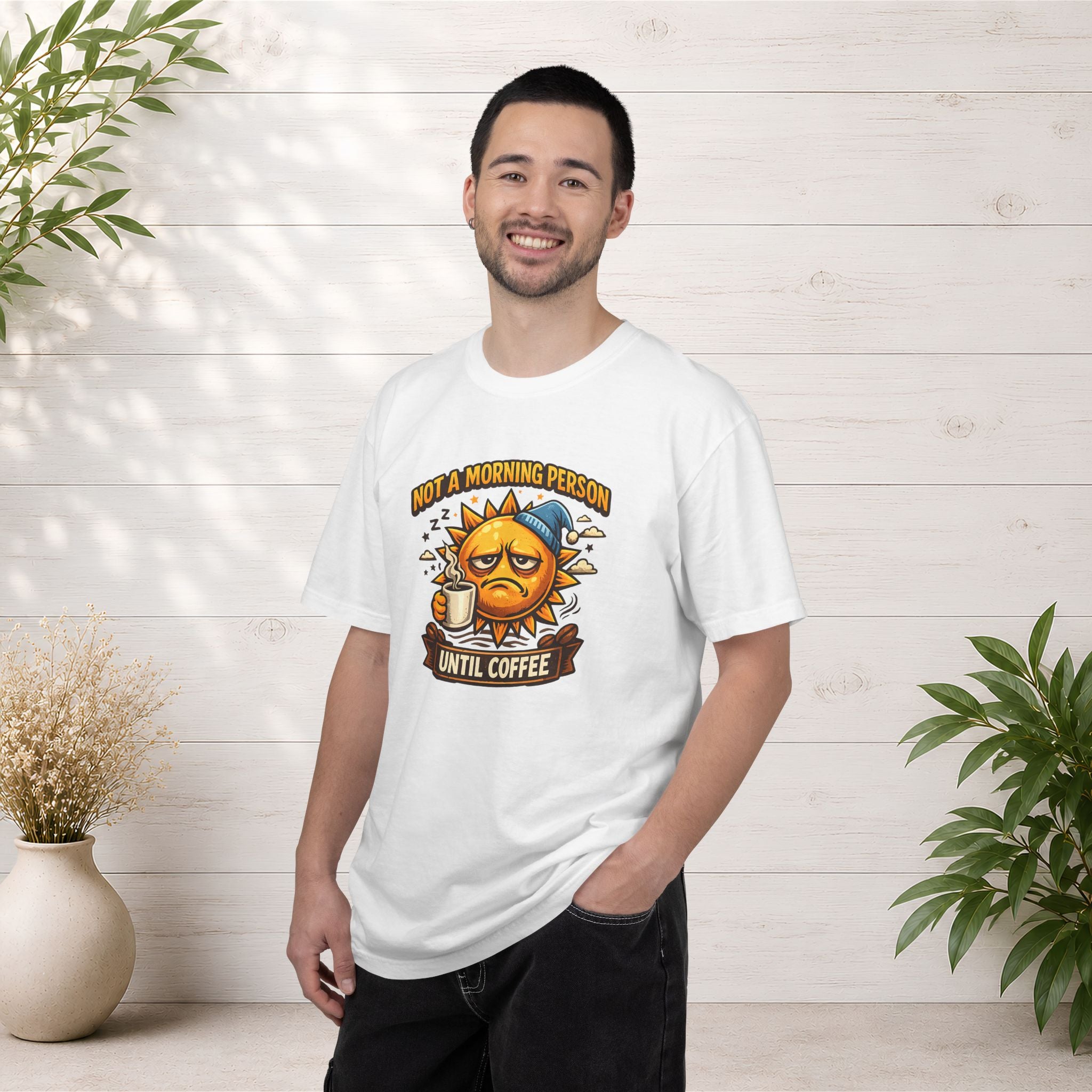 Not a Morning Person Until Coffee T-Shirt