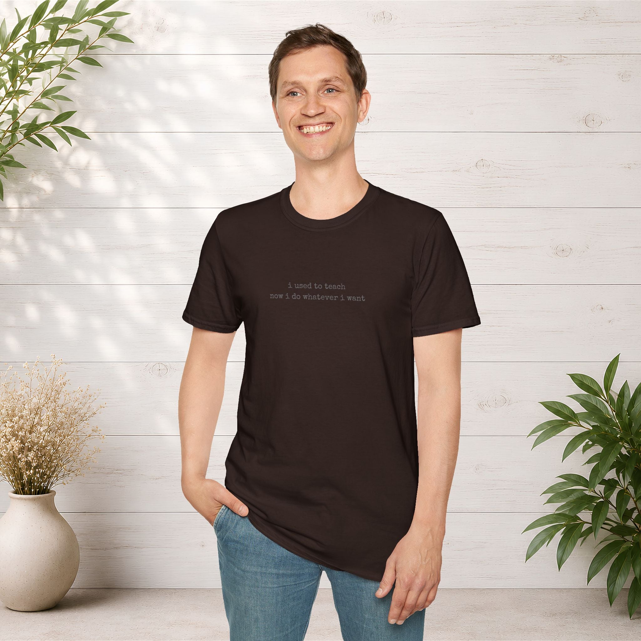 I Used to Teach T-Shirt | Minimal Slogan Tee
