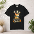 Size Doesnt Matter Chihuahua T-Shirt | Cute Dog Graphic Tee
