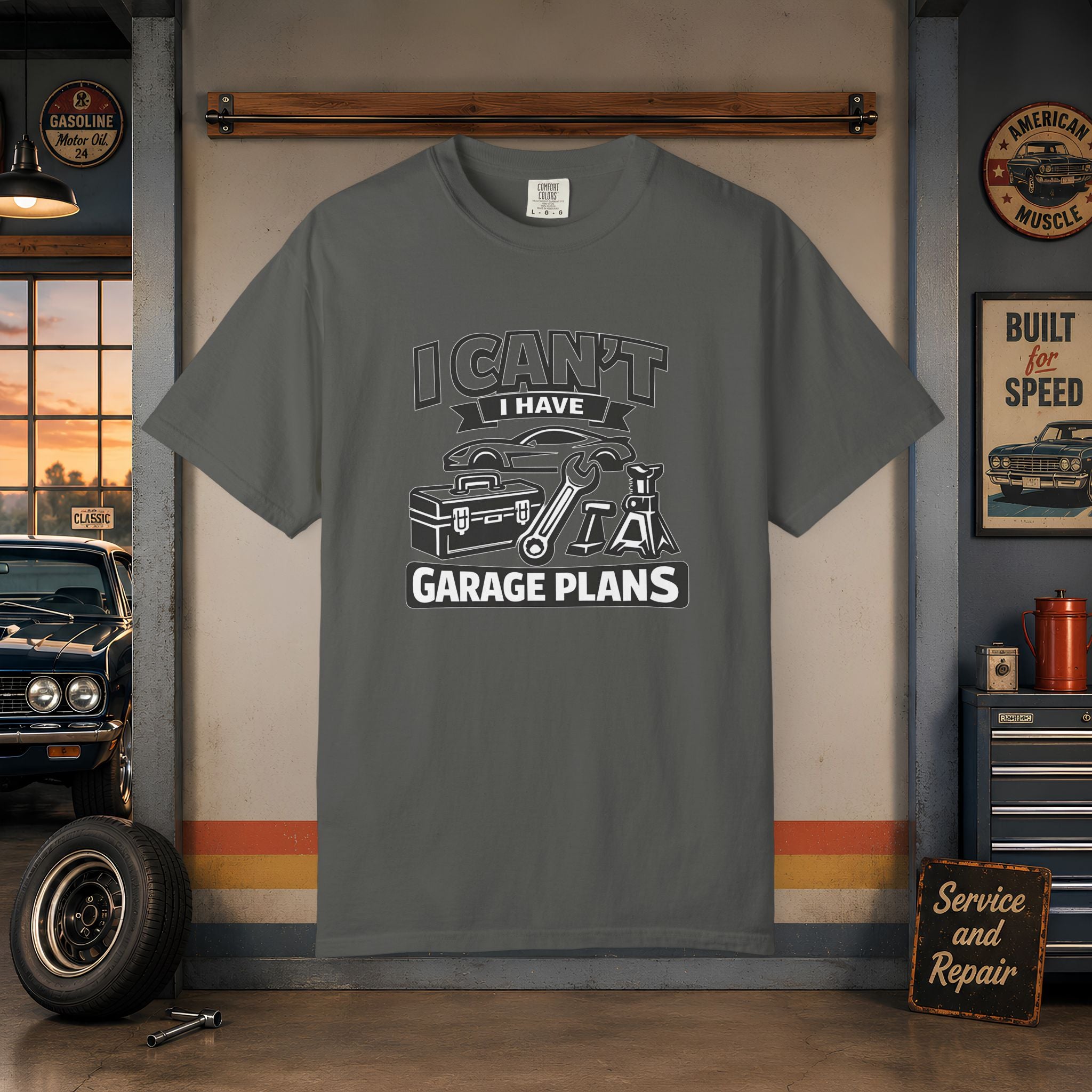 Garage Plans T-Shirt — "I Can't I Have Garage Plans" Mechanics Gift Tee