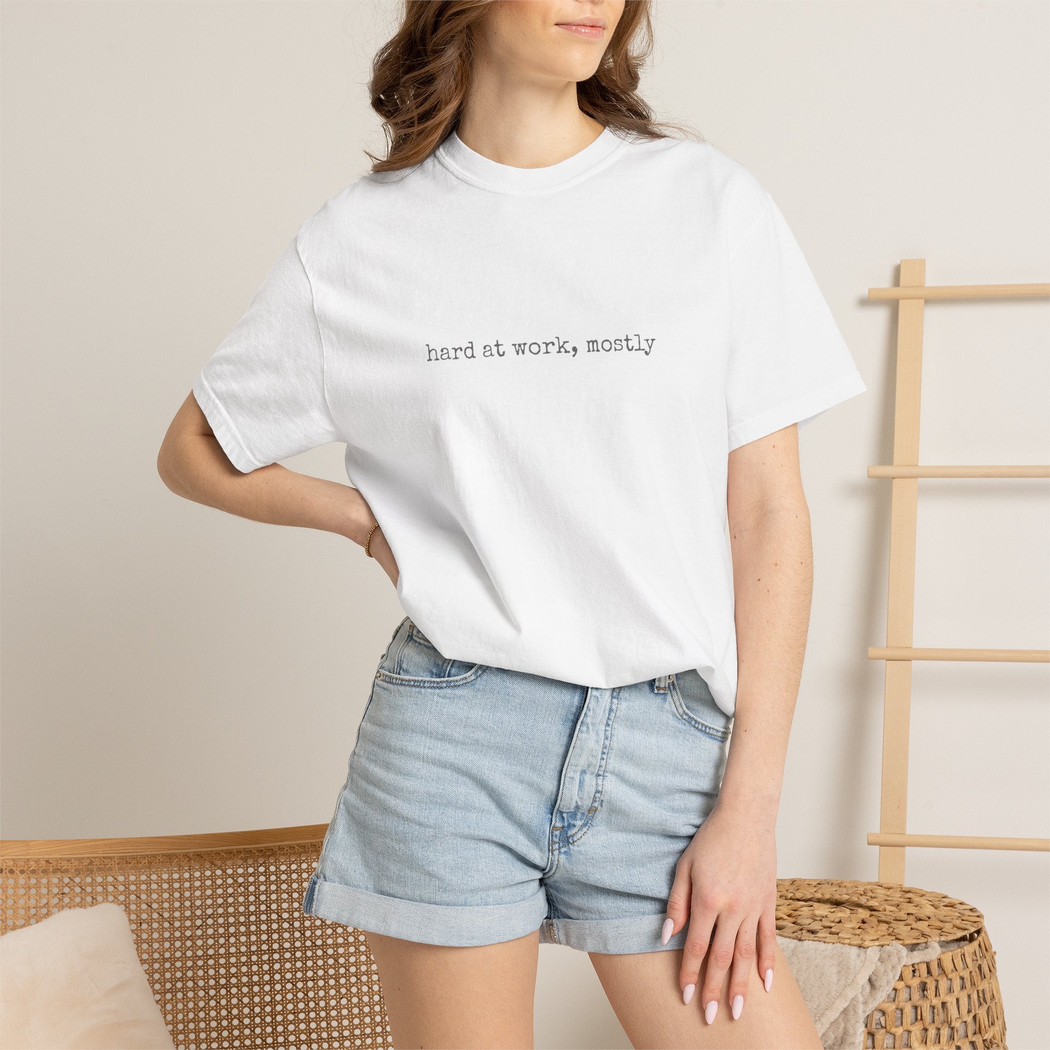hard at work, mostly T-shirt | minimalist text tee