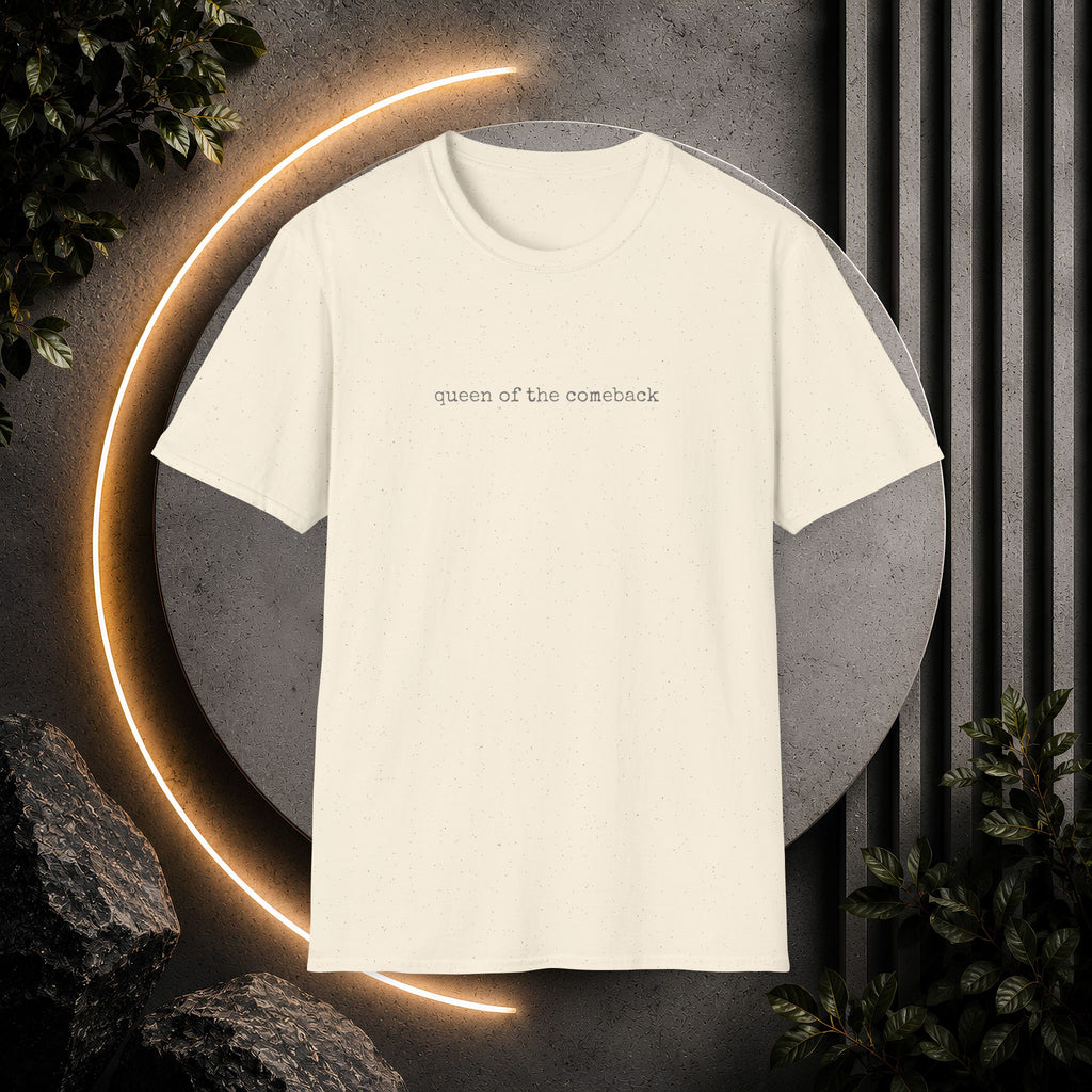 Queen of the Comeback T-Shirt | Minimalist Typography Tee
