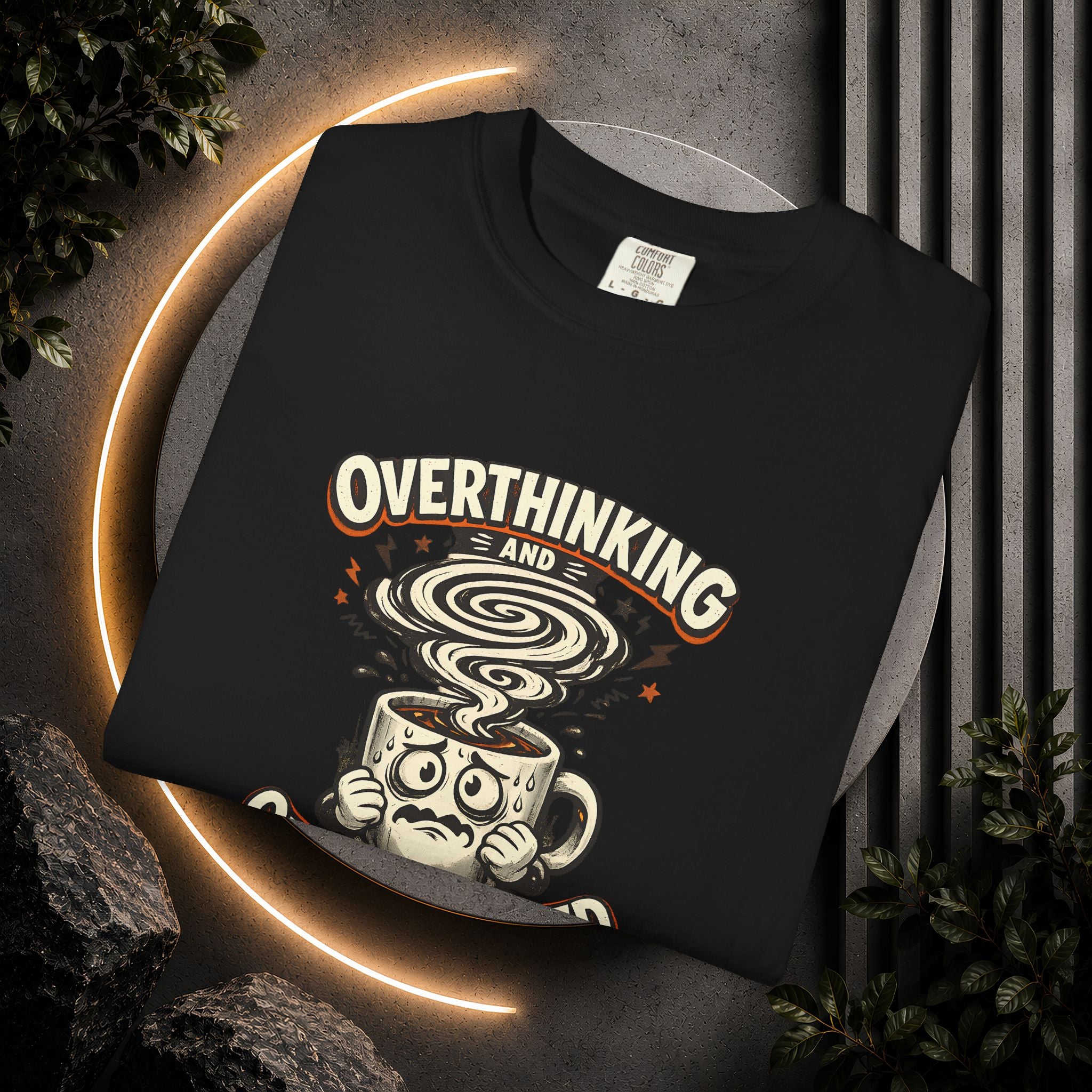 Overthinking & Overcaffeinated T-Shirt — Funny Coffee & Anxiety Graphic Tee