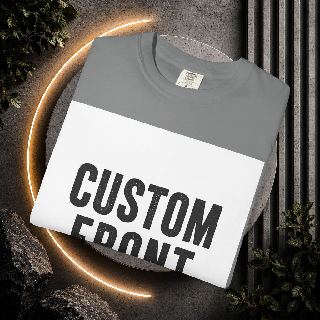 Custom Image Front T-Shirt - Add Your Own Image