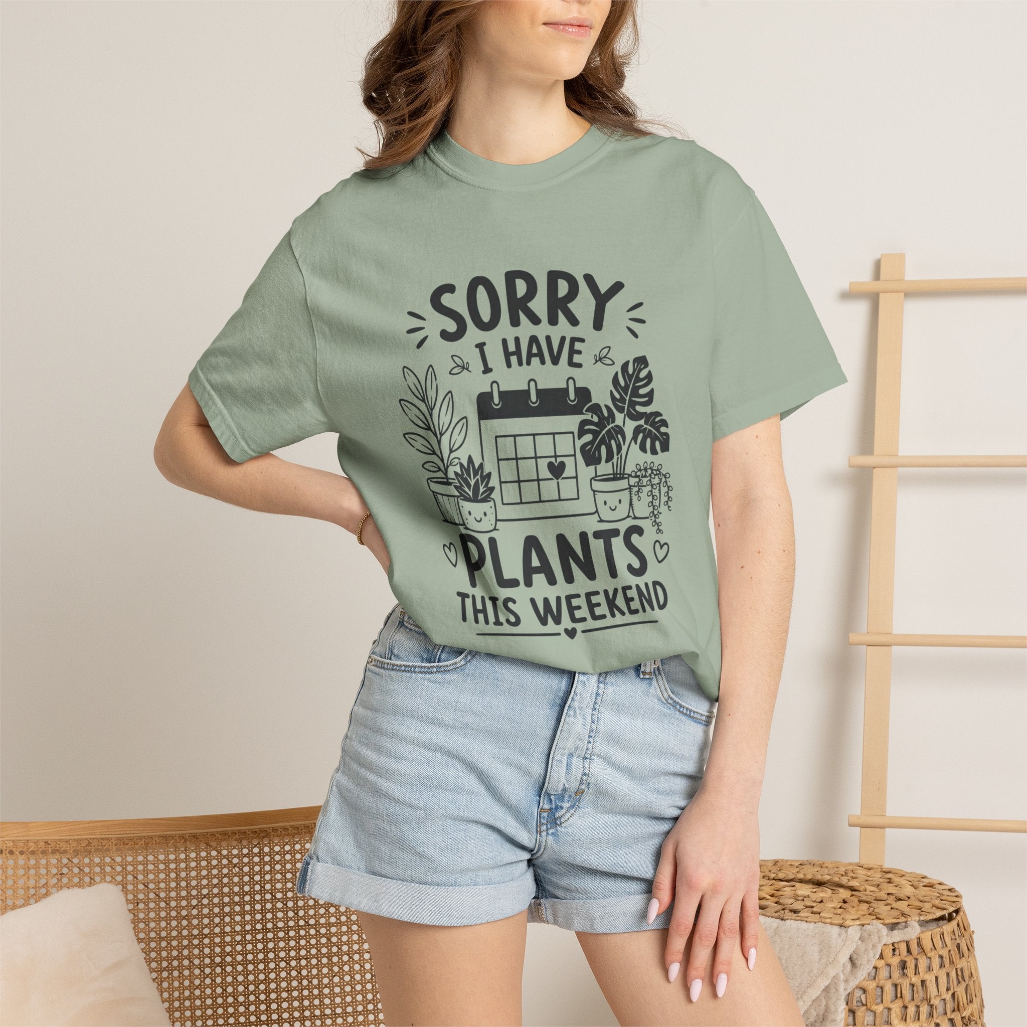 Sorry I Have Plants This Weekend T-Shirt — Funny Plant Lover Tee