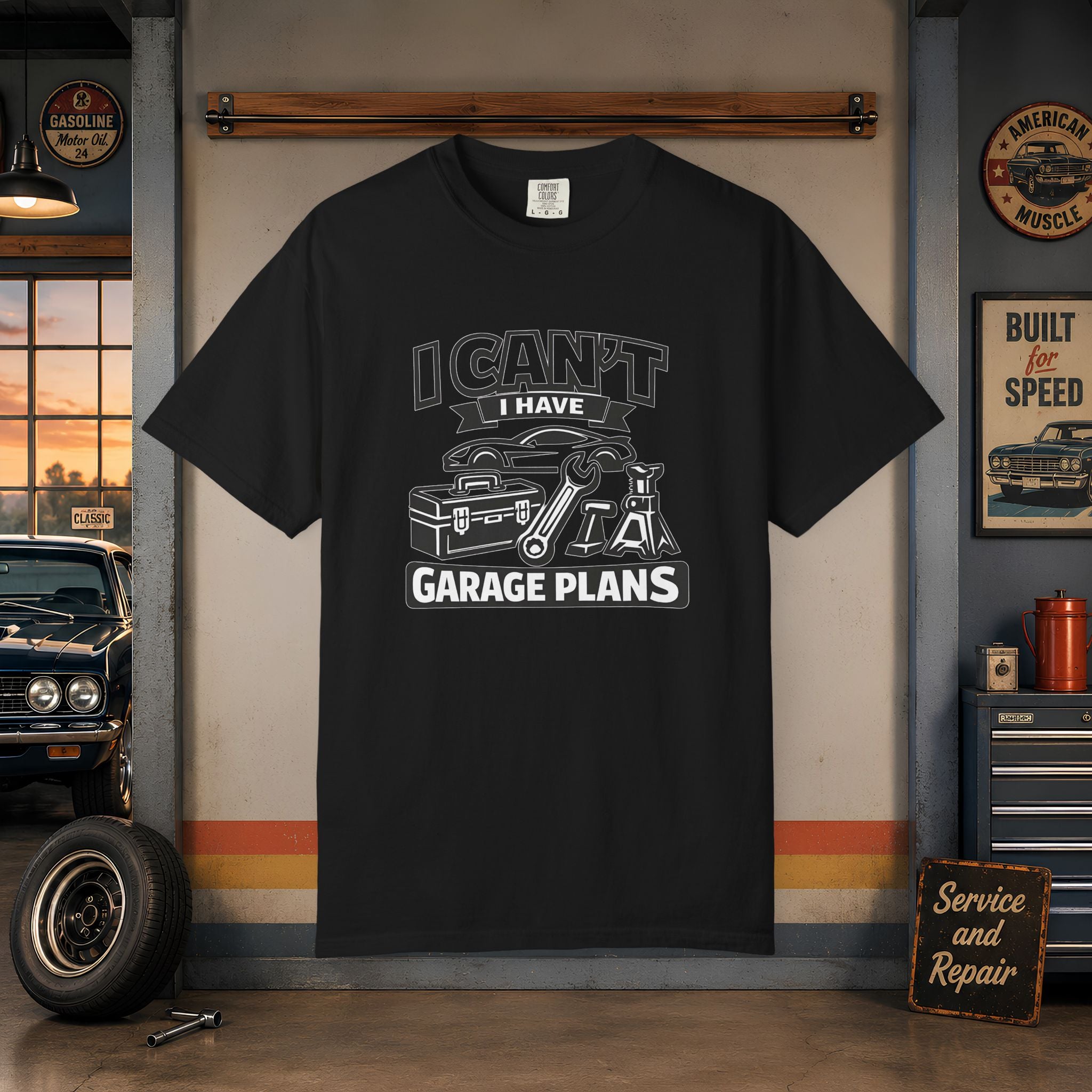 Garage Plans T-Shirt — "I Can't I Have Garage Plans" Mechanics Gift Tee