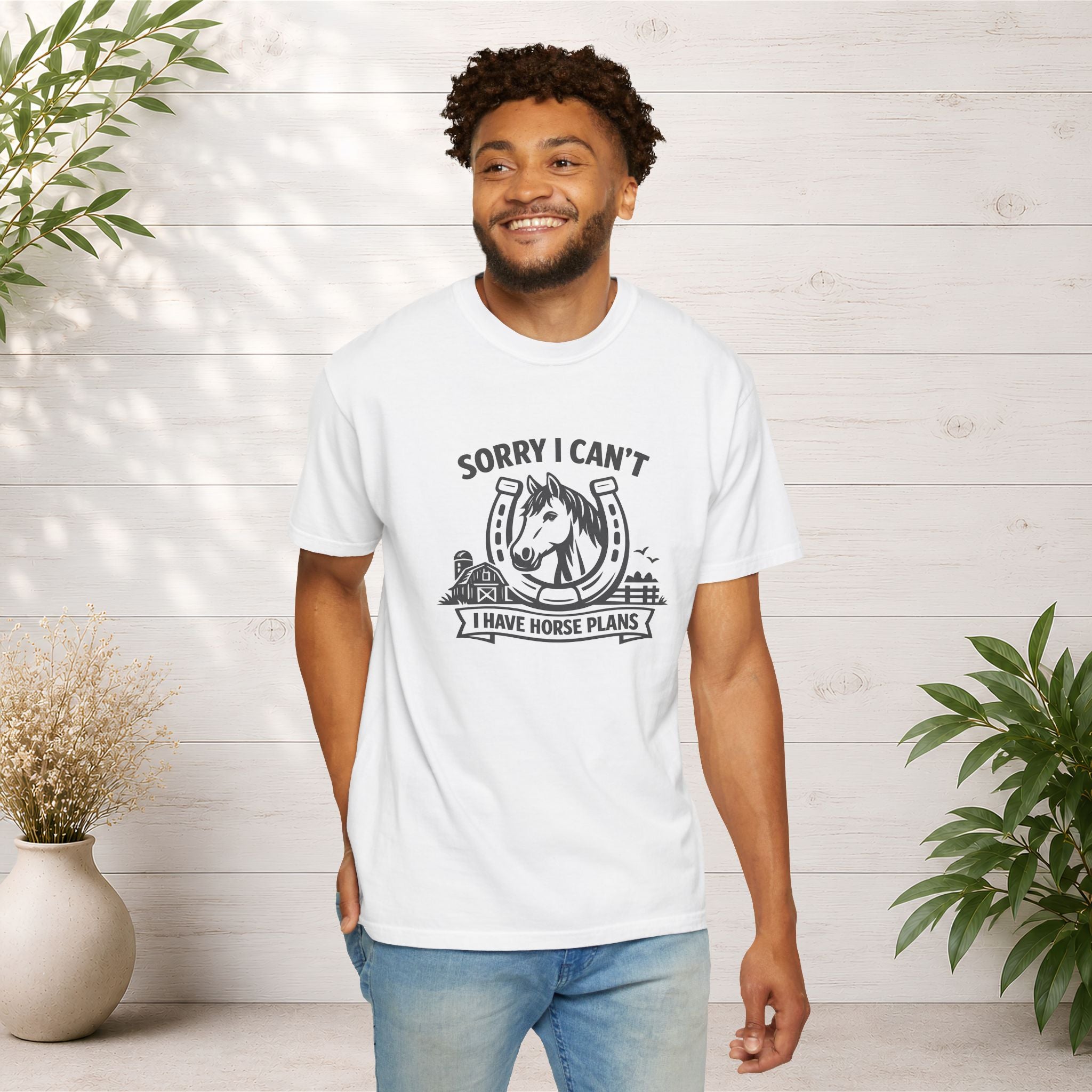 Sorry I Can't I Have Horse Plans T-Shirt