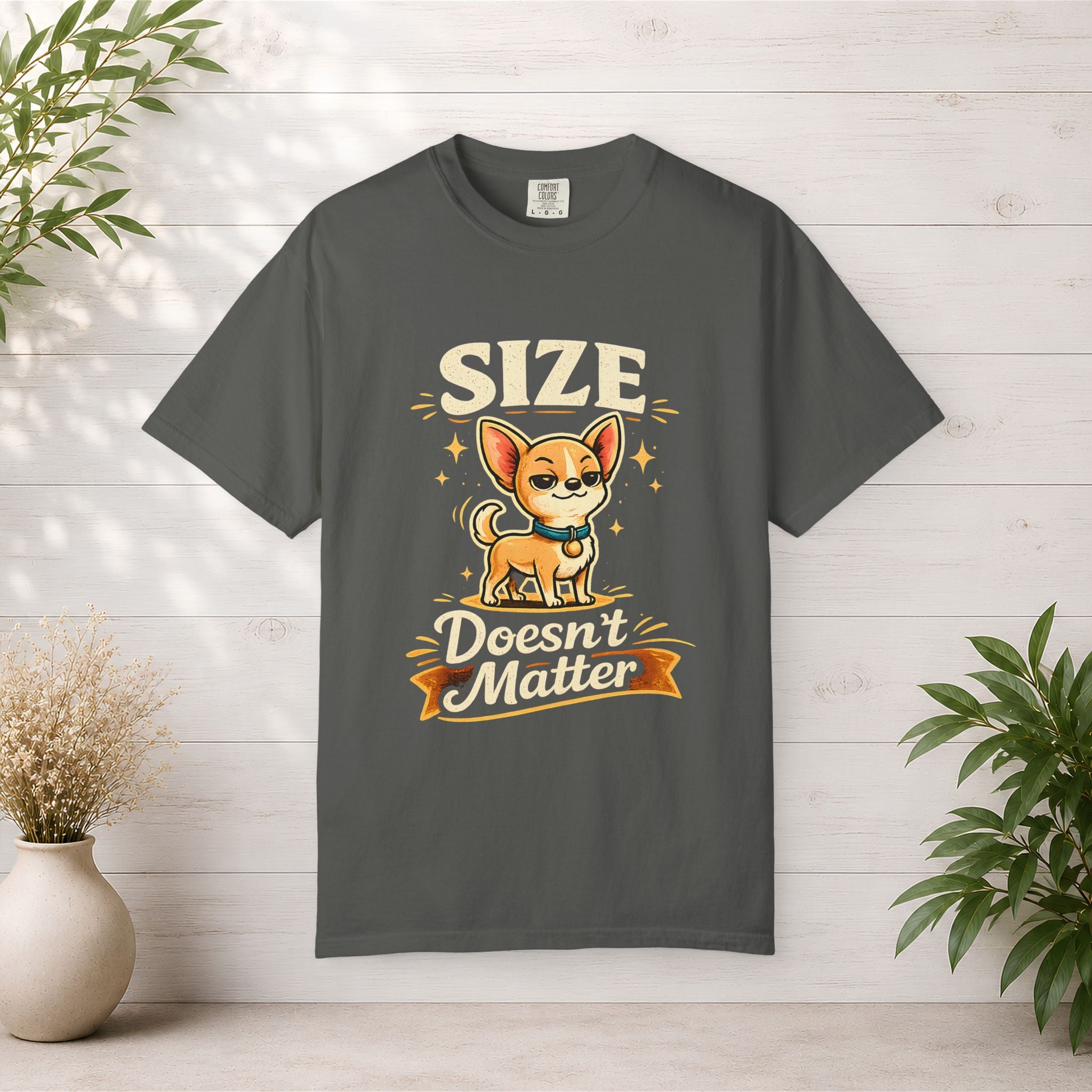 Size Doesnt Matter Chihuahua T-Shirt | Cute Dog Graphic Tee